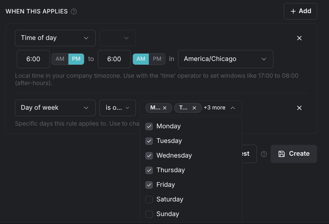 Conditions: a time-of-day window and a day-of-week multiselect